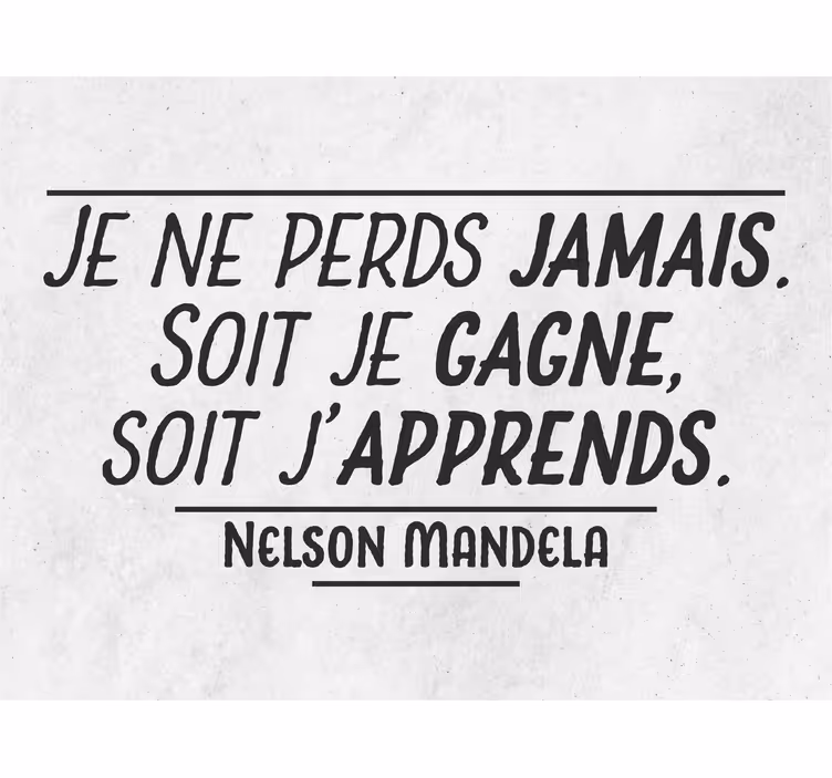 Toile fenêtre gris citation mandela ne jamais perdre - TenStickers