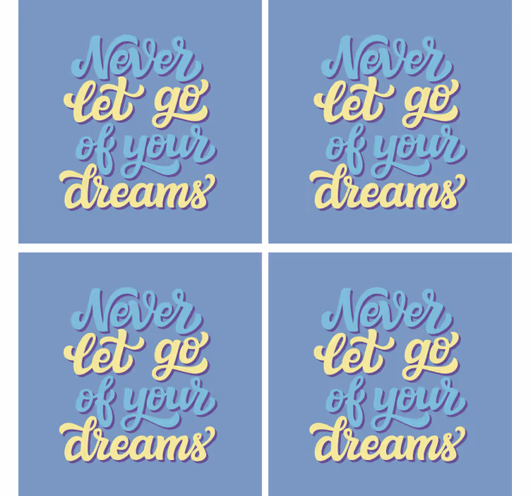 Dessous de verre Citation rêves - TenStickers