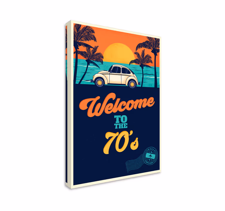 Tableau vintage Bienvenue dans la verticale des années 70 - TenStickers