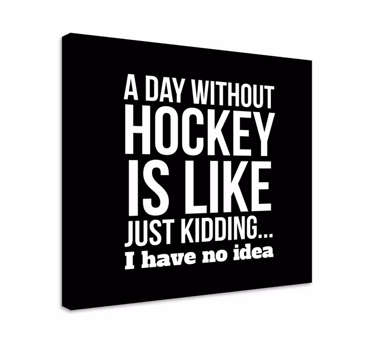 Tableau ados Une journée sans hockey - TenStickers
