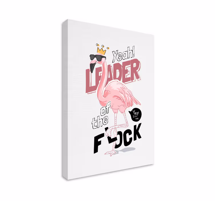 Tableau pour chambre Citation drôle flamant - TenStickers
