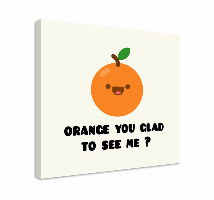 Tableau texte Citation drôle avec orange - TenStickers
