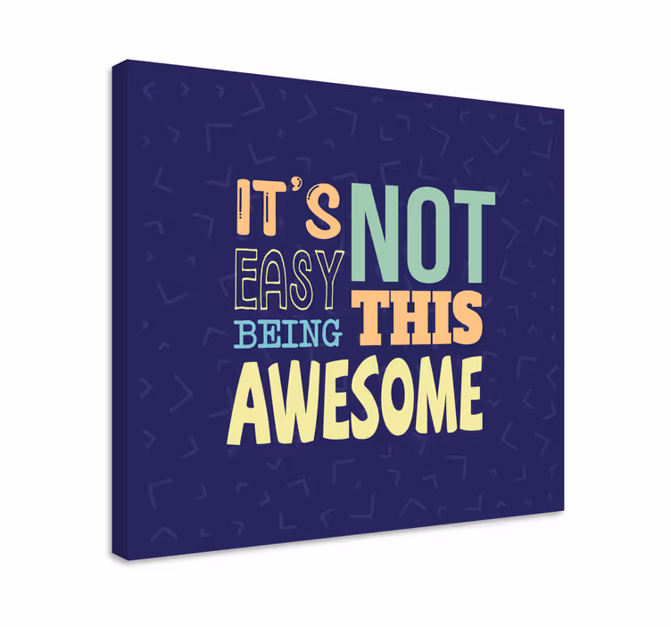 Tableau texte N'est pas facile d'être génial citation drôle - TenStickers