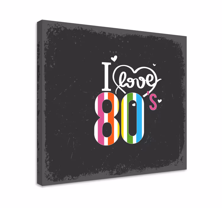 Tableau vintage J'aime les années 80 - TenStickers