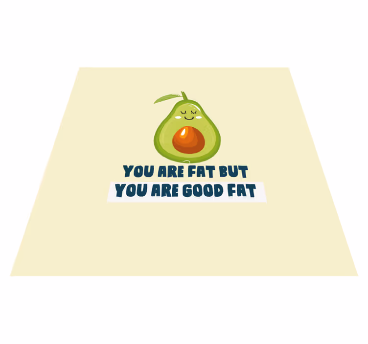 Tapis vinyle citation drôle avec avocat - TenStickers