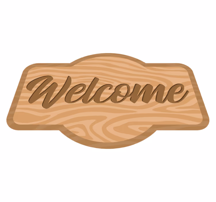 Tapis vinyle citation Phrase bienvenue sur un panneau - TenStickers