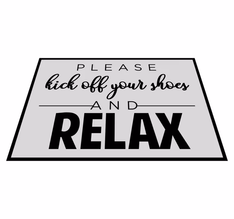 Tapis vinyle moderne Entrez et détendez-vous - TenStickers