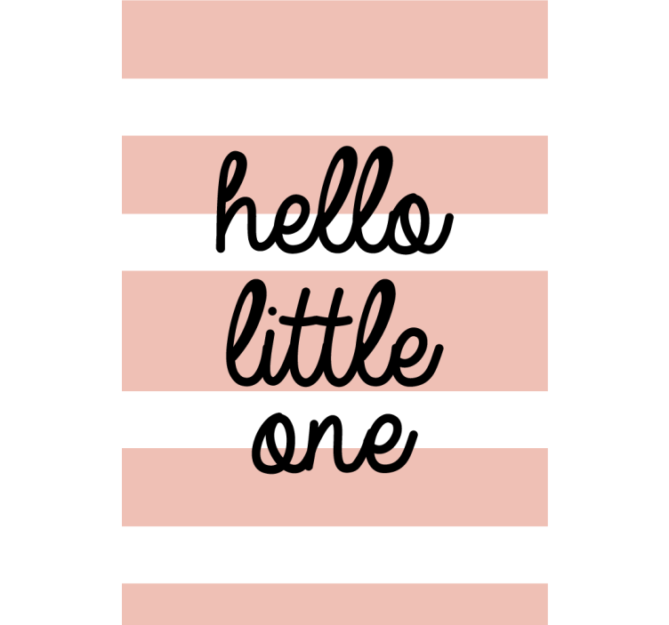 Toile fenêtre avec phrase hello little one - TenStickers