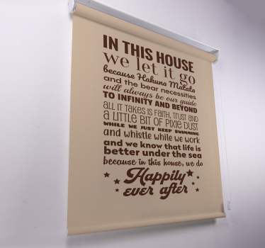 Stores avec phrase Dans cette maison nous laissons aller - TenStickers
