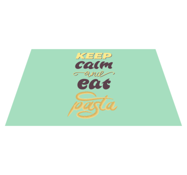 Set de table citation restez calme mangez des pâtes - TenStickers