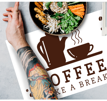 Set de table citation pause café citation - TenStickers