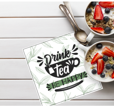 Sous verre citation tasse à thé inspirante - TenStickers