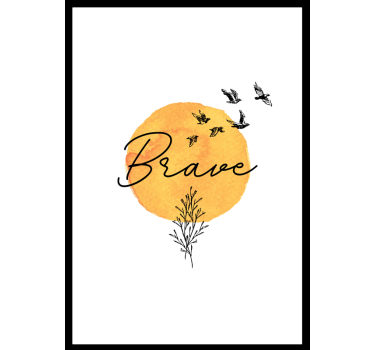 Poster chambre adulte mot Brave - TenStickers