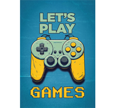 Poster chambre ado Jouons à des jeux - TenStickers
