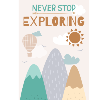Poster chambre enfant "Never stop exploring" - TenStickers