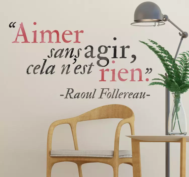 Sticker citation amour Aimer Sans Agir - TenStickers