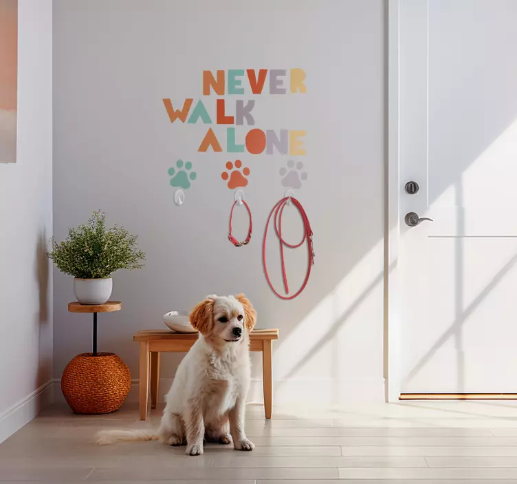 Sticker mural chien ne jamais marcher seul  - TenStickers