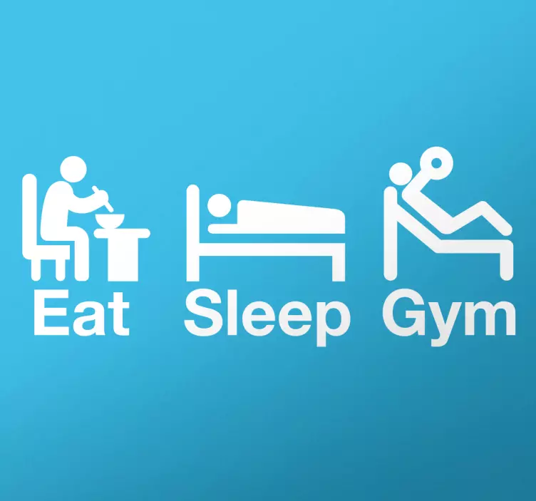 eat sleep gym - TenStickers