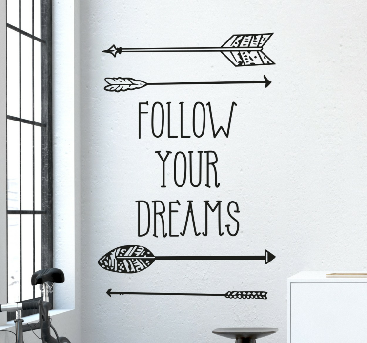 Sticker Follow your dreams flèches - TenStickers