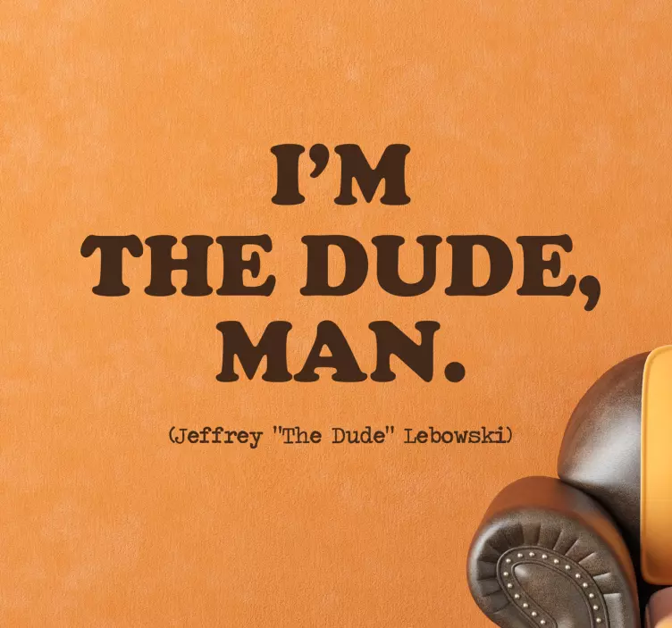 sticker I'm the dude man - TenStickers