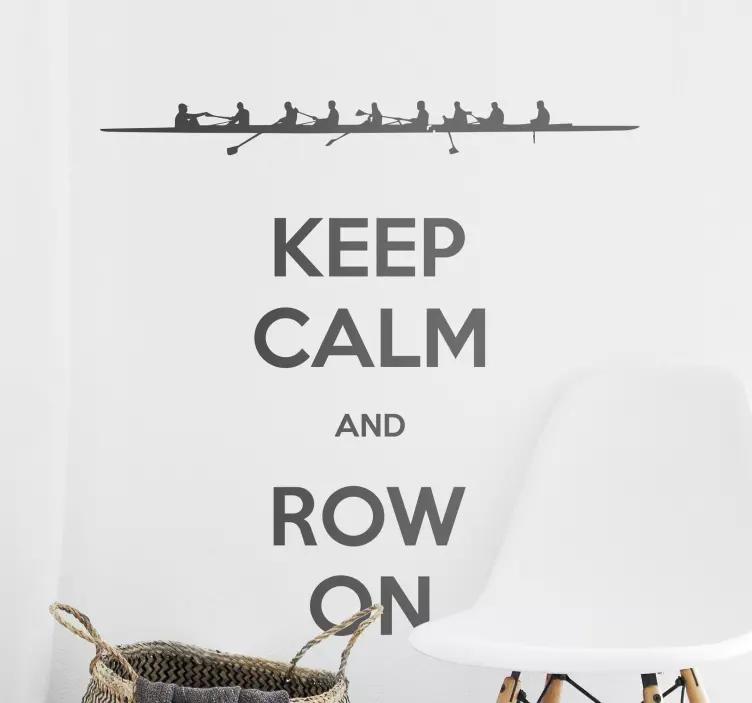 Sticker texte keep calm row on - TenStickers
