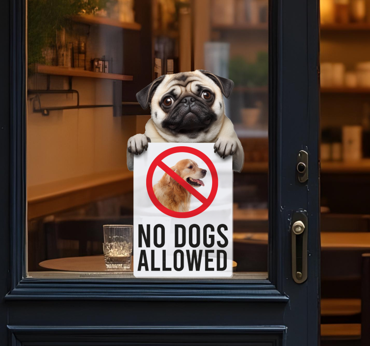 Sticker vitrine no dogs allowed sign funny - TenStickers