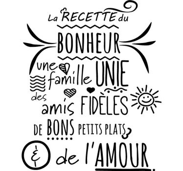 Sticker recette du bonheur en famille - TenStickers