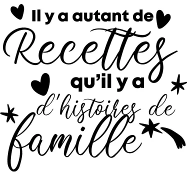 Sticker recette citation sur les histoires de famille - TenStickers