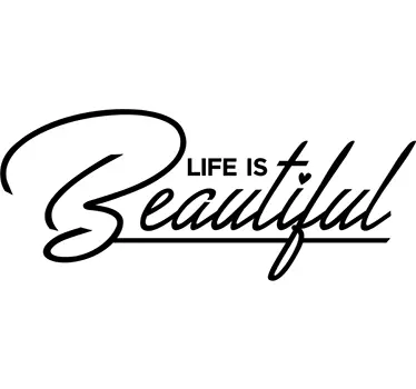 Sticker texte Life is Beautiful - TenStickers