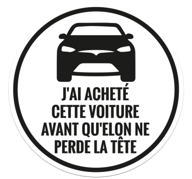 Sticker voiture j'ai acheté cette Tesla - TenStickers