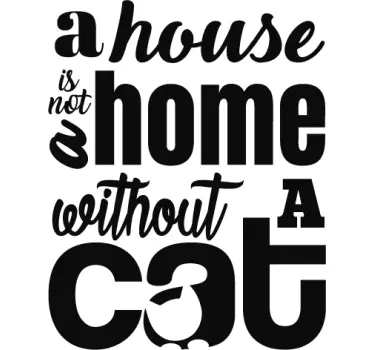 Sticker Citation Maison sans chat - TenStickers
