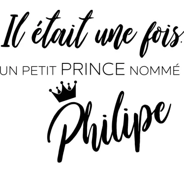 Sticker Chambre Enfant Il était une fois un prince - TenStickers