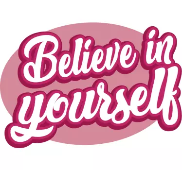 Sticker Huawei Believe in yourself - TenStickers