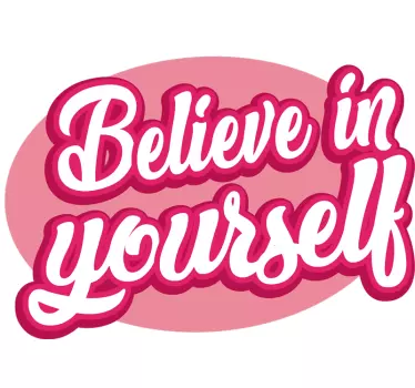 Autocollant iPhone "Believe in yourself" - TenStickers