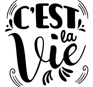 Sticker Texte c'est la vie - TenStickers