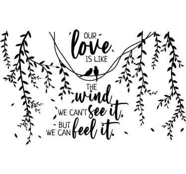 Notre amour est comme une phrase de vent amour sticker mural - TenStickers