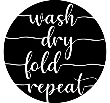 Lavage sec pli répéter accueil texte adhesif deco - TenStickers