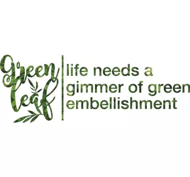 Phrase stickers muraux texte feuille verte style nordique - TenStickers
