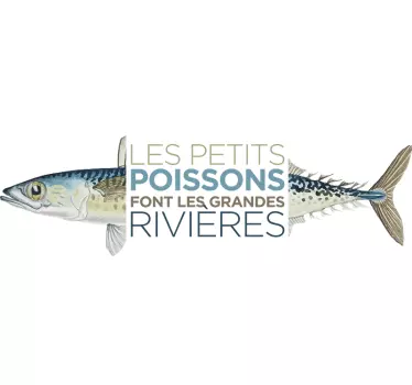 Sticker Proverbe Les petits poissons - TenStickers