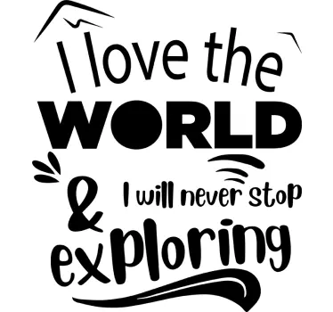 Sticker citation j'aime explorer le monde - TenStickers