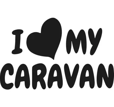 Sticker caravane phrase I love my caravan - TenStickers