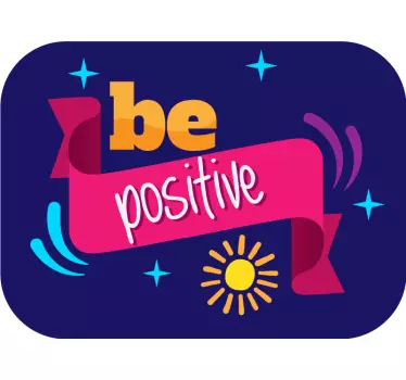 Sticker citation être positif - TenStickers
