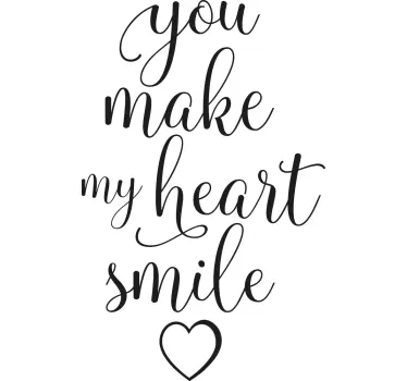 Sticker citation tu fais sourire mon cœur - TenStickers