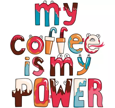 Sticker citation mon café est ma force - TenStickers
