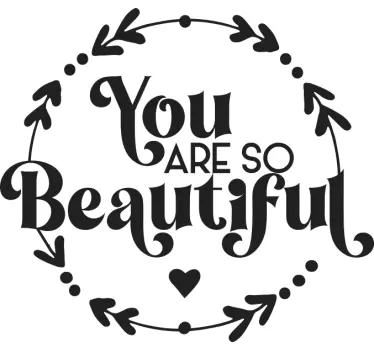 Sticker citation vous êtes si belle - TenStickers