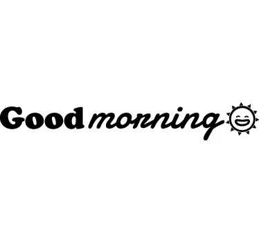 Sticker décoratif good morning - TenStickers