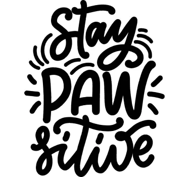 Sticker texte restez positif citation - TenStickers