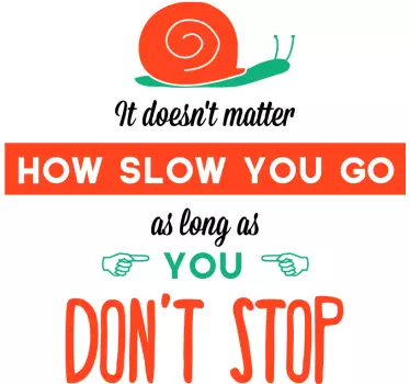 Sticker phrase don't stop - TenStickers