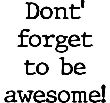 Sticker citation phrase inspirante motivante - TenStickers