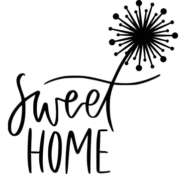 Sticker texte citation charmante pour la maison - TenStickers